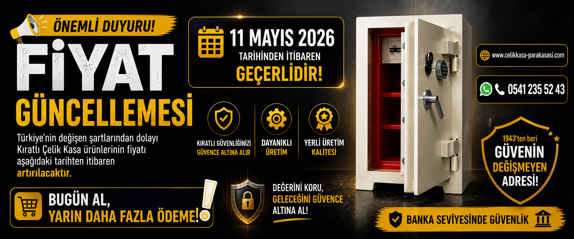 Kıratlı Çelik Kasa Fiyat Güncellemesi