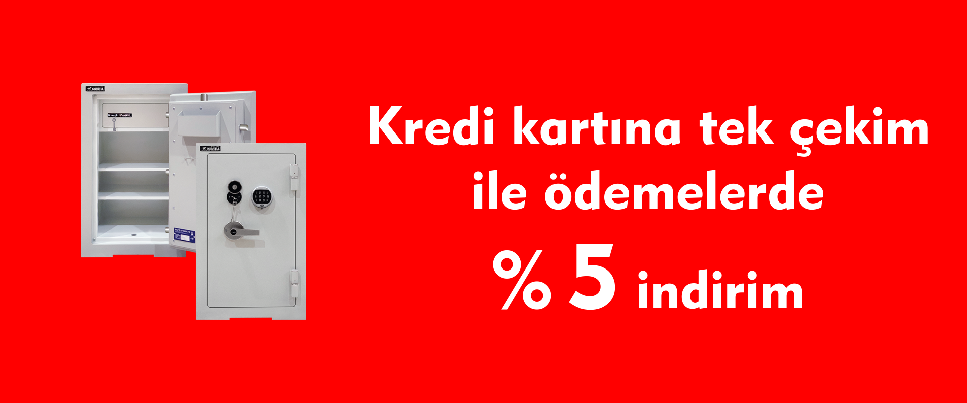 Tek Çekim Ödemelrde % 5 İndirim